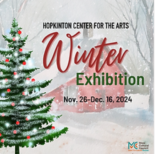 Hopkinton Arts - Winter Exhibition